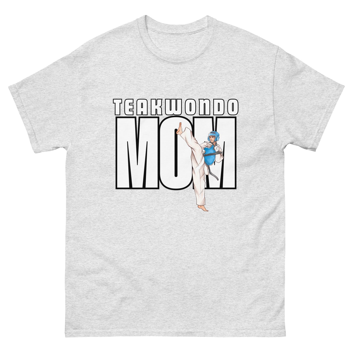 Unisex Taekwondo Mom classic-fit cotton t-shirt in martial arts-themed design for proud Taekwondo parents by FitKickor.